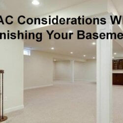 Basement HVAC: HVAC Considerations When Finishing Your Basement