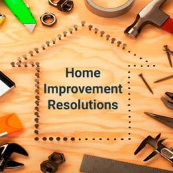 Home Improvement Resolutions for 2019