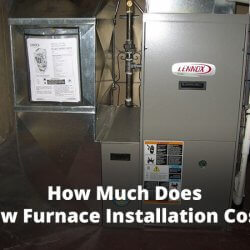 How Much Does a New Furnace Installation Cost?