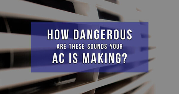 HVAC Sounds that Mean You Need HVAC Repair