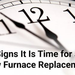 6 Signs It Is Time for a New Furnace Replacement