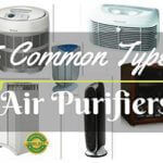 Types of Air Purifiers & Filters
